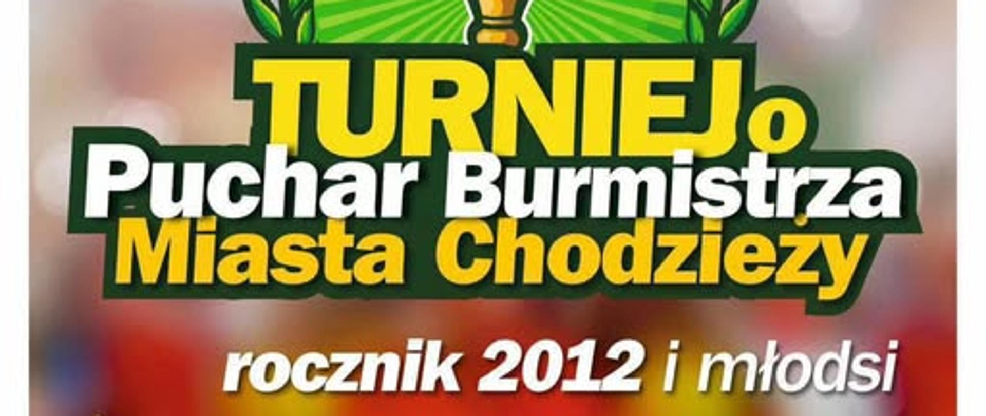 plakat Turniej o puchar burmistrza 
