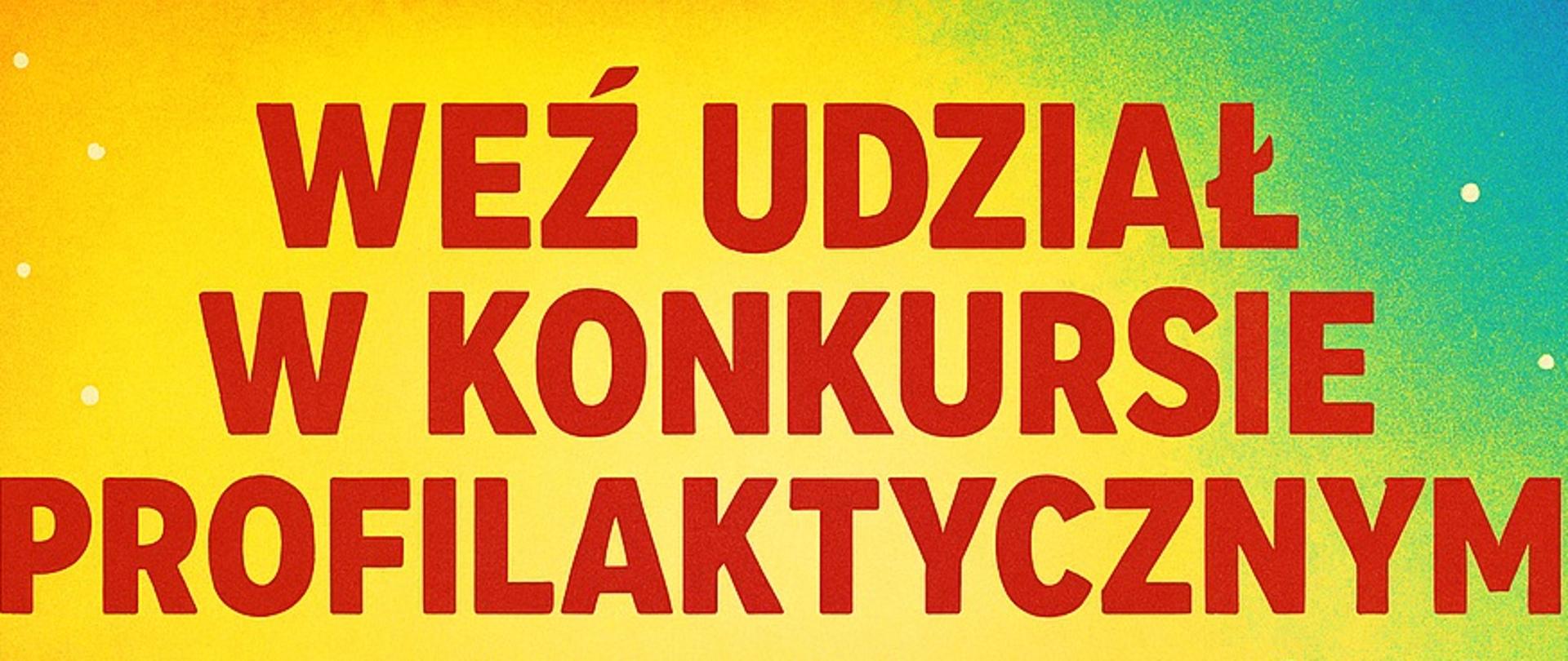 Konkurs profilaktyczny kl 6-8
