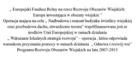 Gmina Paprotnia otrzymała dofinansowanie na „Nadbudowę i remont budynku świetlicy wiejskiej oraz przebudowę dachu, utwardzenie terenu” z „Europejskiego Funduszu Rolnego na rzecz Rozwoju Obszarów Wiejskich: Europa inwestująca w obszary wiejskie”.