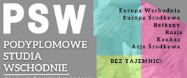 Podyplomowe Studia Wschodnie
