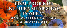 Plakat promujący warsztaty, realizowane w ramach projektu - informacje zawarte w artykule
