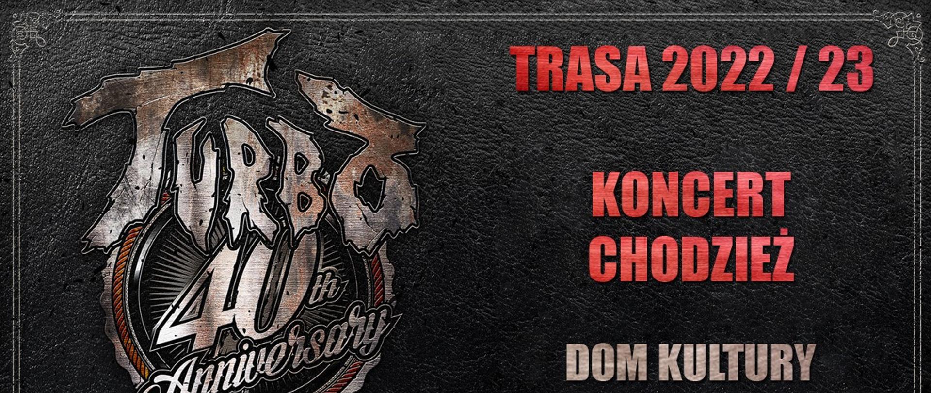 plakat - koncert zespołu Turbo w ChDK