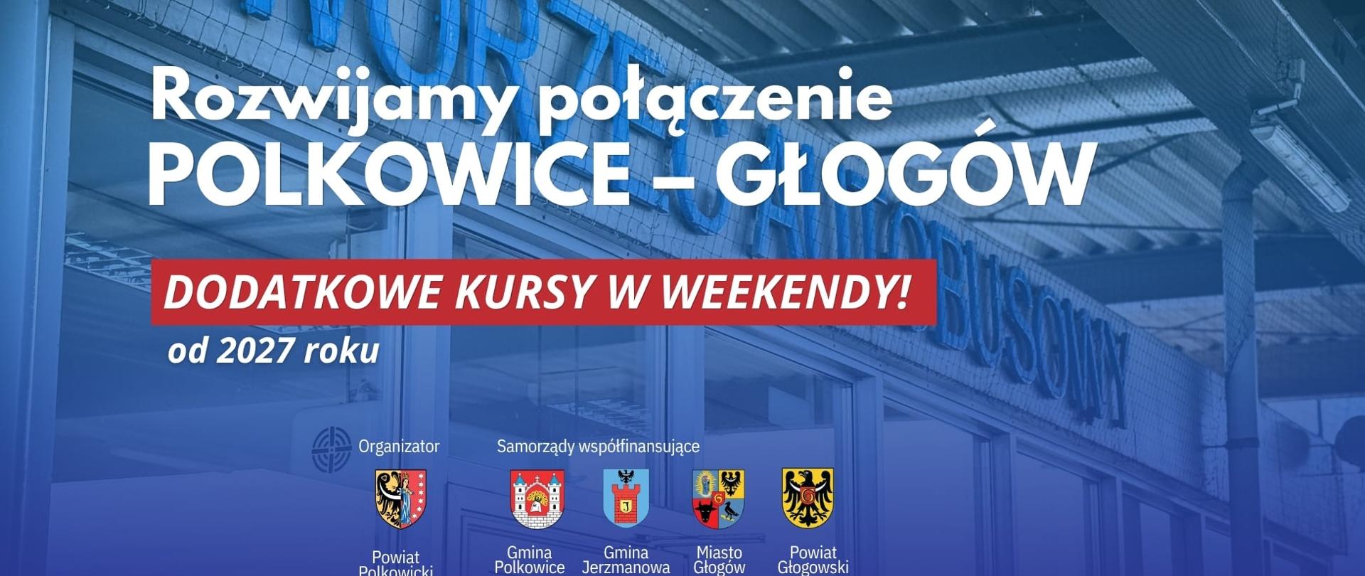 Grafika informująca o dodatkowych połączeniach pomiędzy Polkowicami a Głogowem. Grafik zawiera napis oraz logo samorządów zagłębia miedziowego