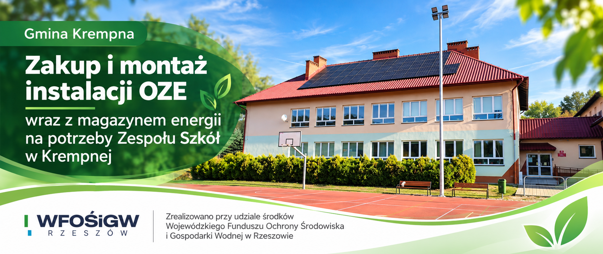 Panoramiczna grafika przedstawiająca budynek Zespołu Szkół w Krempnej z panelami fotowoltaicznymi na dachu. Na zielonym tle umieszczono informację o zakupie i montażu instalacji OZE wraz z magazynem energii. W dolnej części widoczne jest logo WFOŚiGW w Rzeszowie oraz informacja o dofinansowaniu przedsięwzięcia.