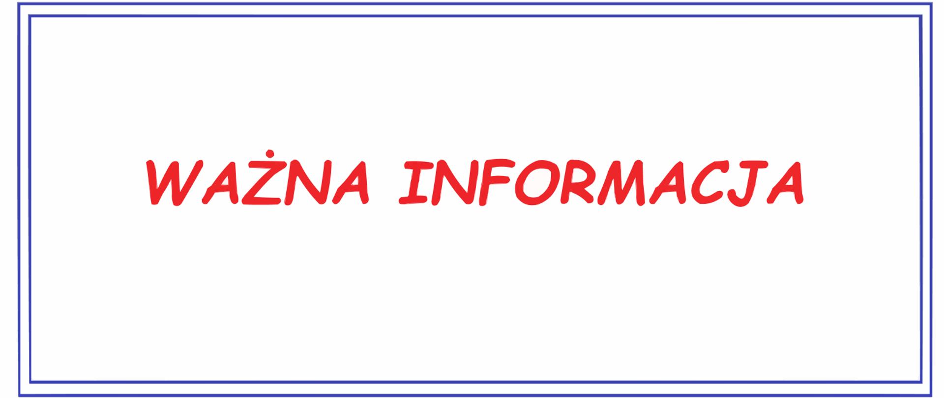 ważna informacja