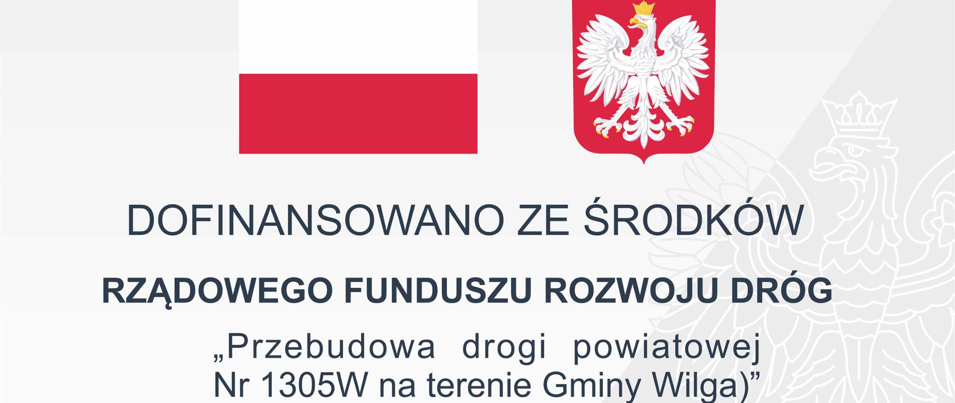 Przebudowa drogi powiatowej Nr 1305W na terenie Gminy Wilga