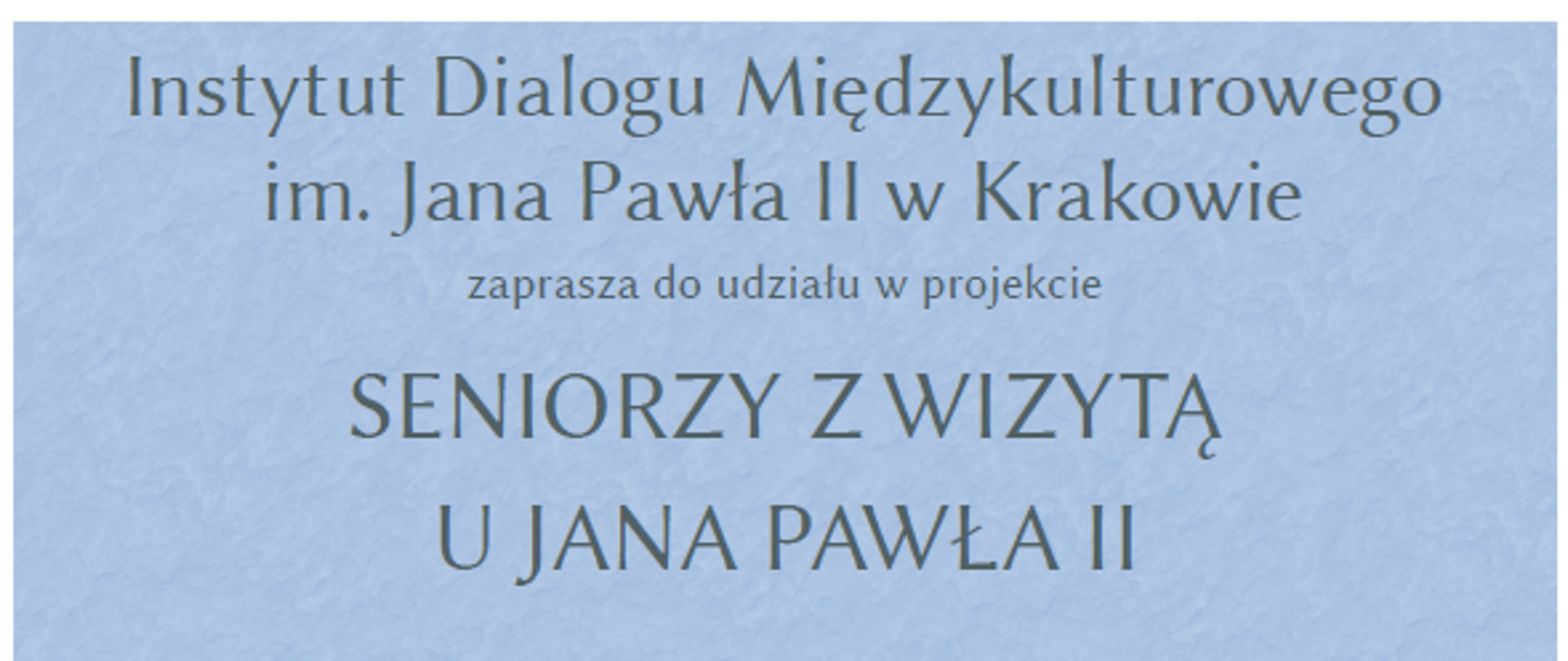 Seniorzy z wizytą u Jana Pawła