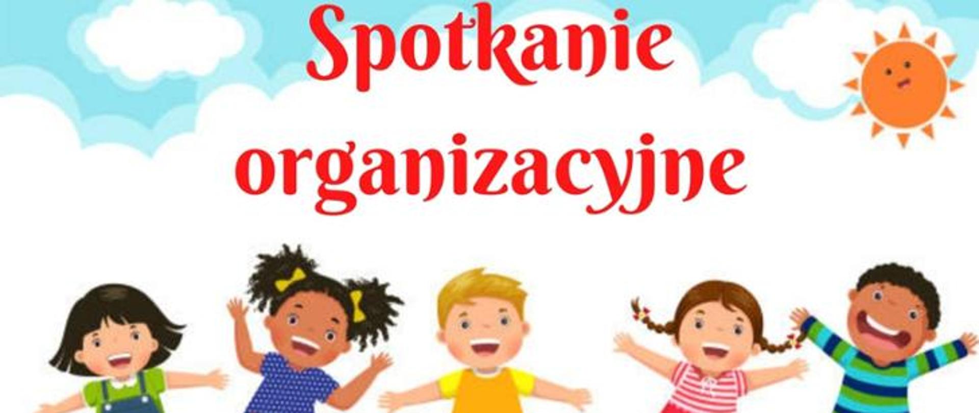 Spotkanie organizacyjne