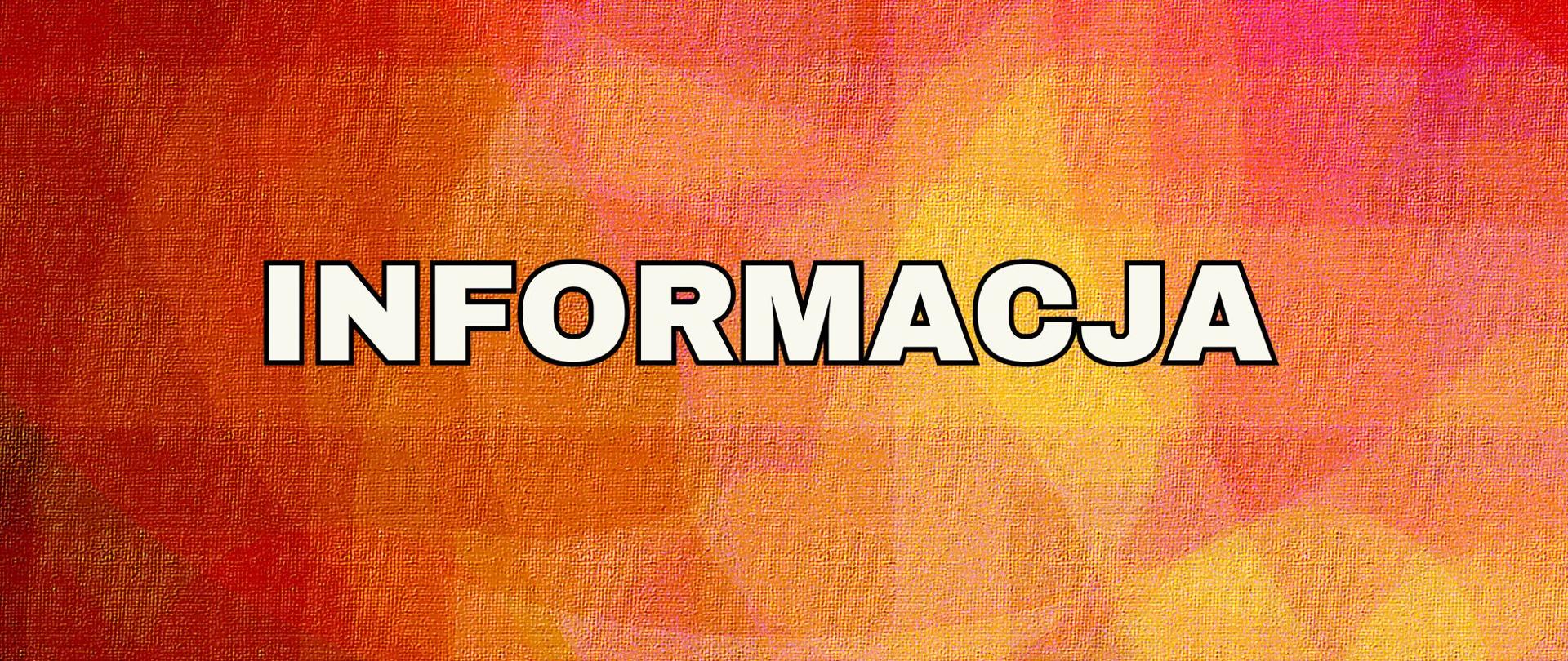 INFORMACJA 