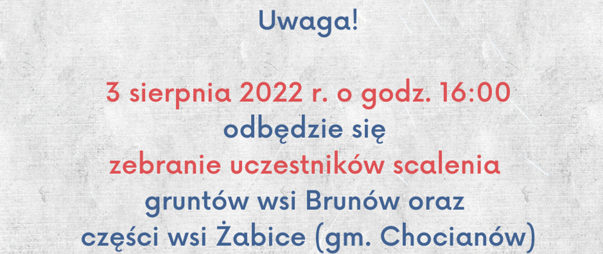Komunikat dotyczący zebrania uczestników scalenia gruntów
