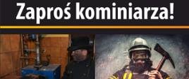 plakat z napisem "zaproś kominiarza"