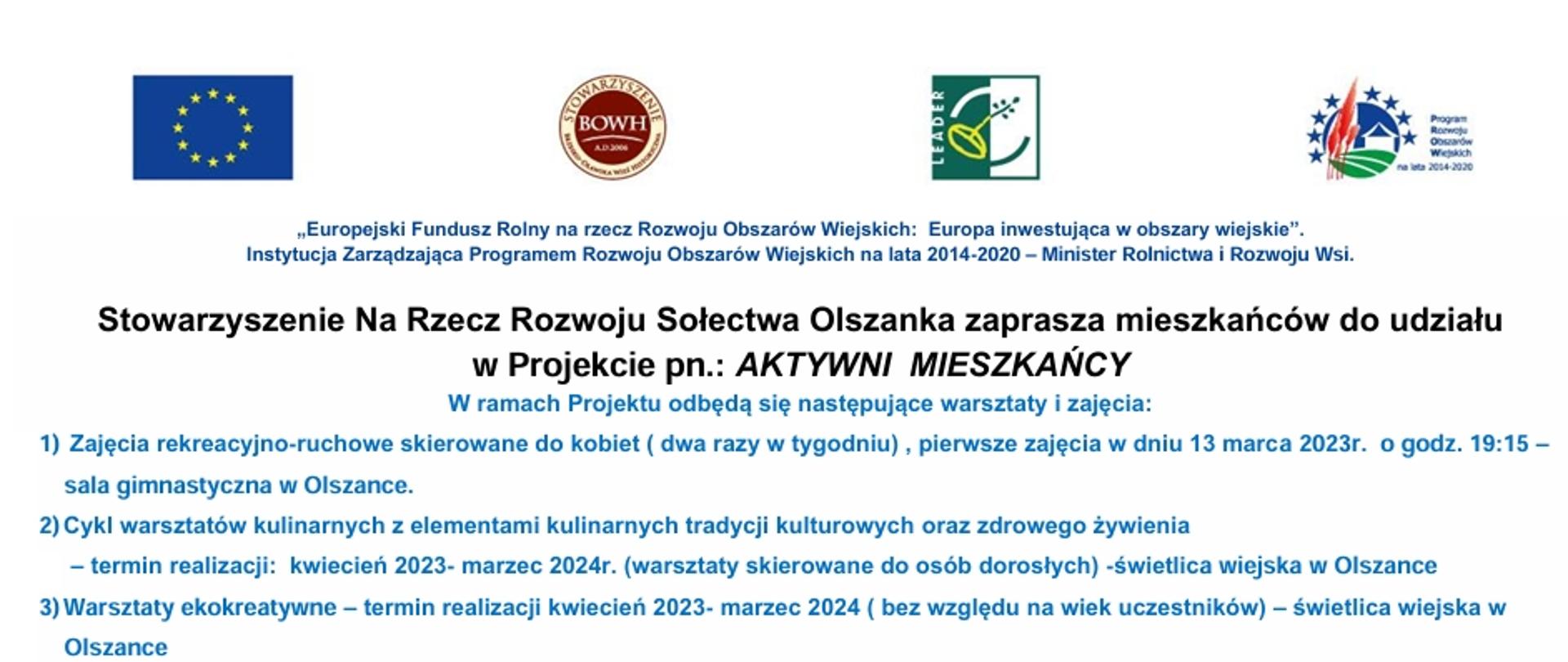 Stowarzyszenie Na Rzecz Rozwoju Sołectwa Olszanka zaprasza mieszkańców do udziału w Projekcie pn. AKTYWNI MIESZKAŃCY