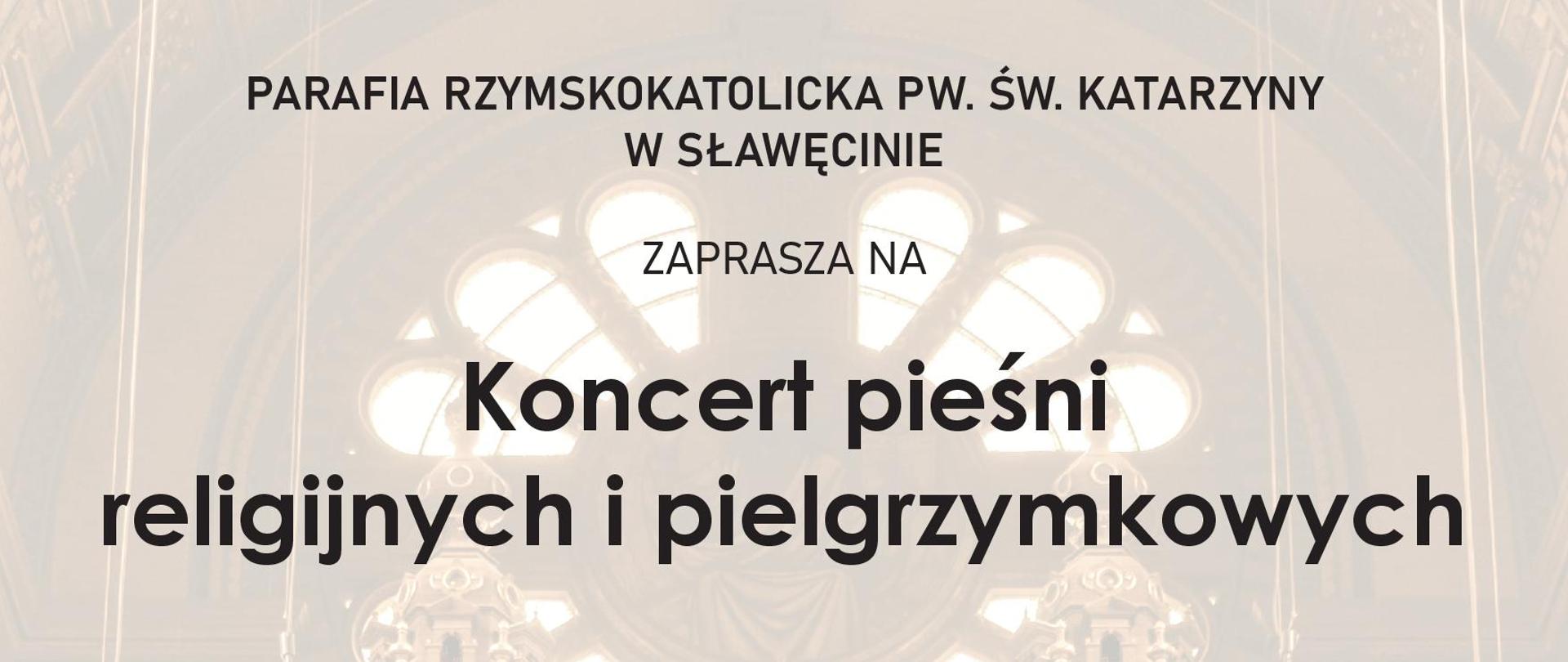 Koncert piesni religijnych i pielgrzymkowych - plakat