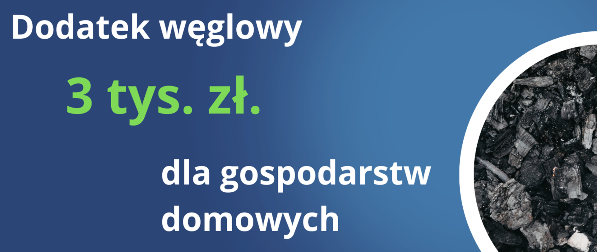 Dodatek węglowy 3 tys. zł. dla gospodarstw domowych