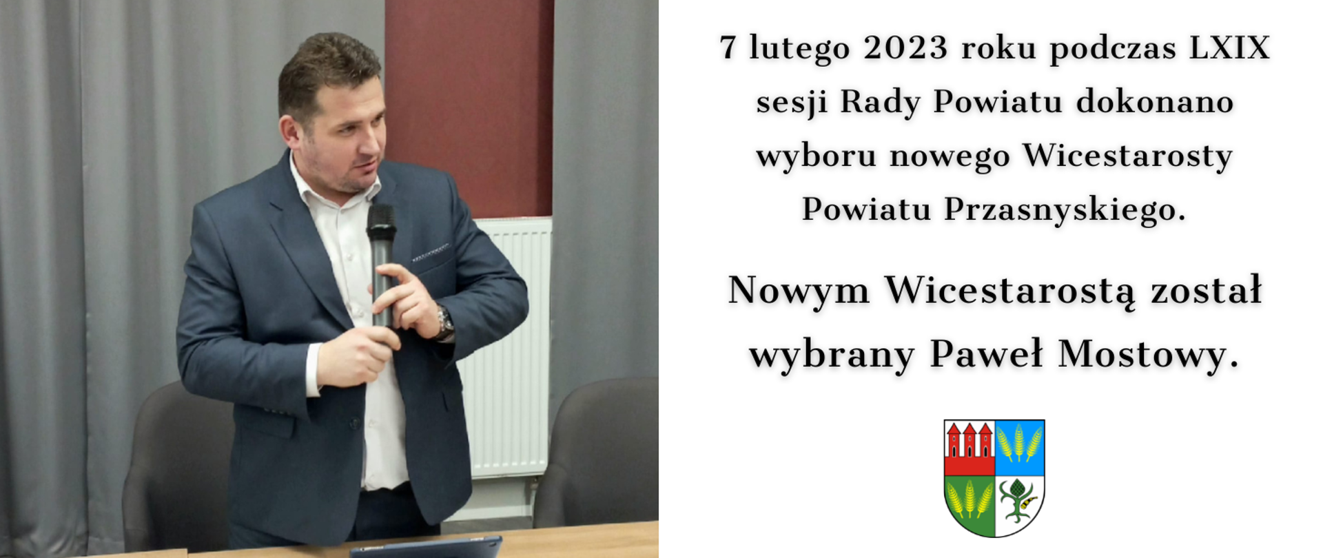 Grafika informująca o wyborze Pawła Mostowego na funkcję Wicestarosty Powiatu Przasnyskiego