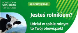 Jesteś rolnikiem? Udział w spisie rolnym to Twój obowiązek!
