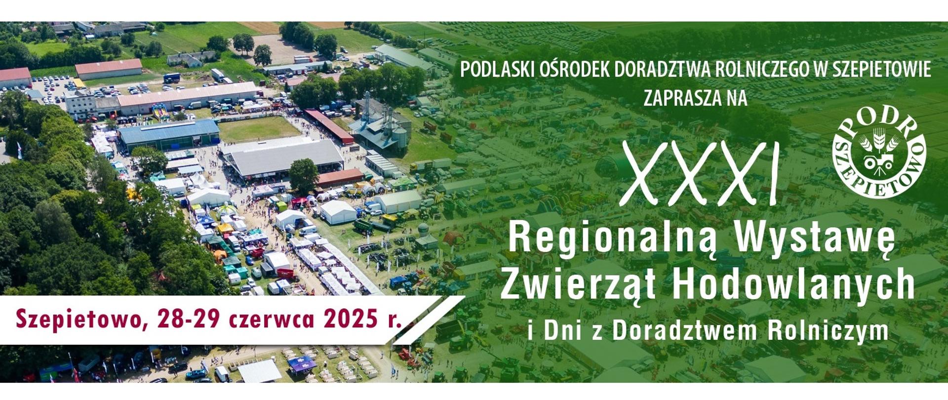 Ulotka dotycząca XXXI Regionalnej Wystawy Zwierząt Handlowych i Dni z Doradztwem Rolniczym, z grafiką i informacjami o miejscu i dacie wydarzenia.
