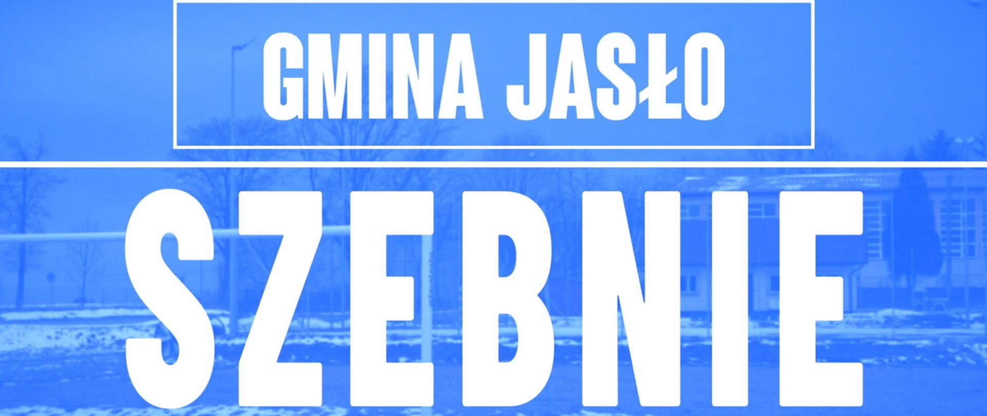 Gmina Jasło - Szebnie 