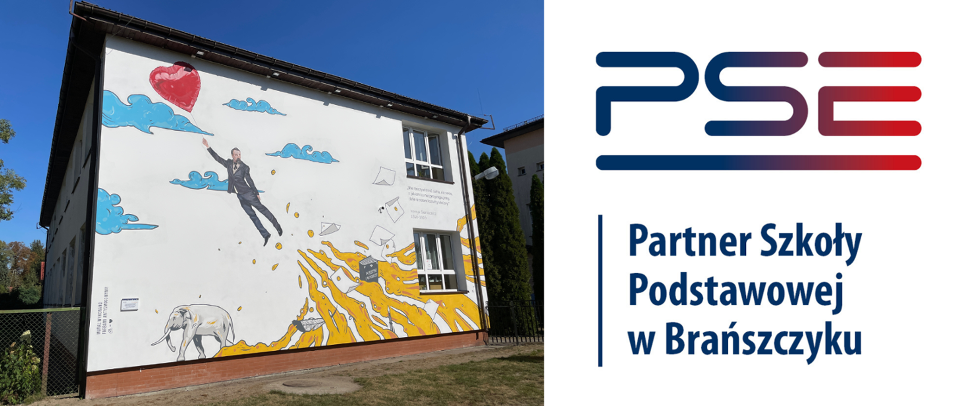Zdjęcie budynku szkoły z wykonanym muralem, obok logotyp PSE i tekst Partner Szkoły Podstawowej w Brańszczyku.