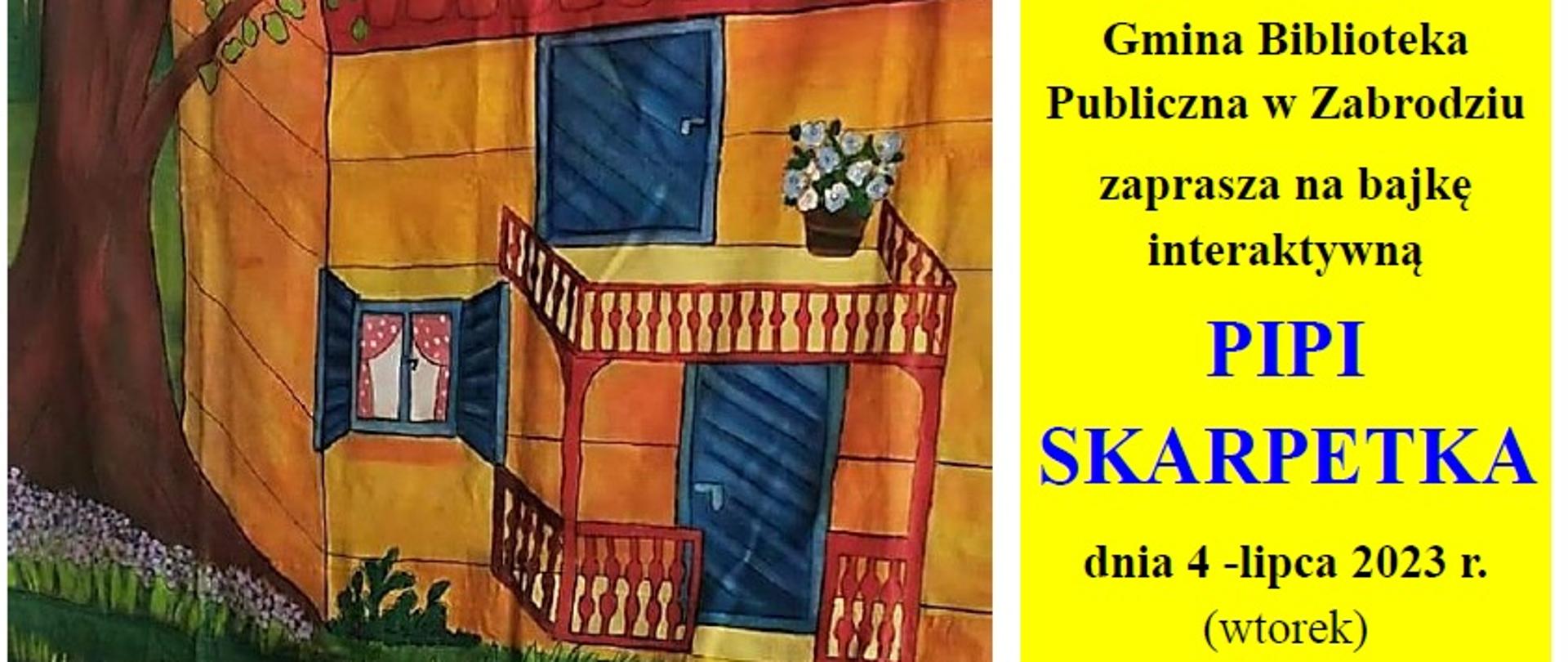 Dziewczynka z pomarańczowymi włosami leży na ziemi, za nią namalowany dom. Gmina Biblioteka Publiczna w Zabrodziu zaprasza na bajkę interaktywną PIPI SKARPETKA dnia 4 -lipca 2023 r. (wtorek) godz. 14:00 (sala widowiskowa GOK, ul. Wł. St. Reymonta 2)