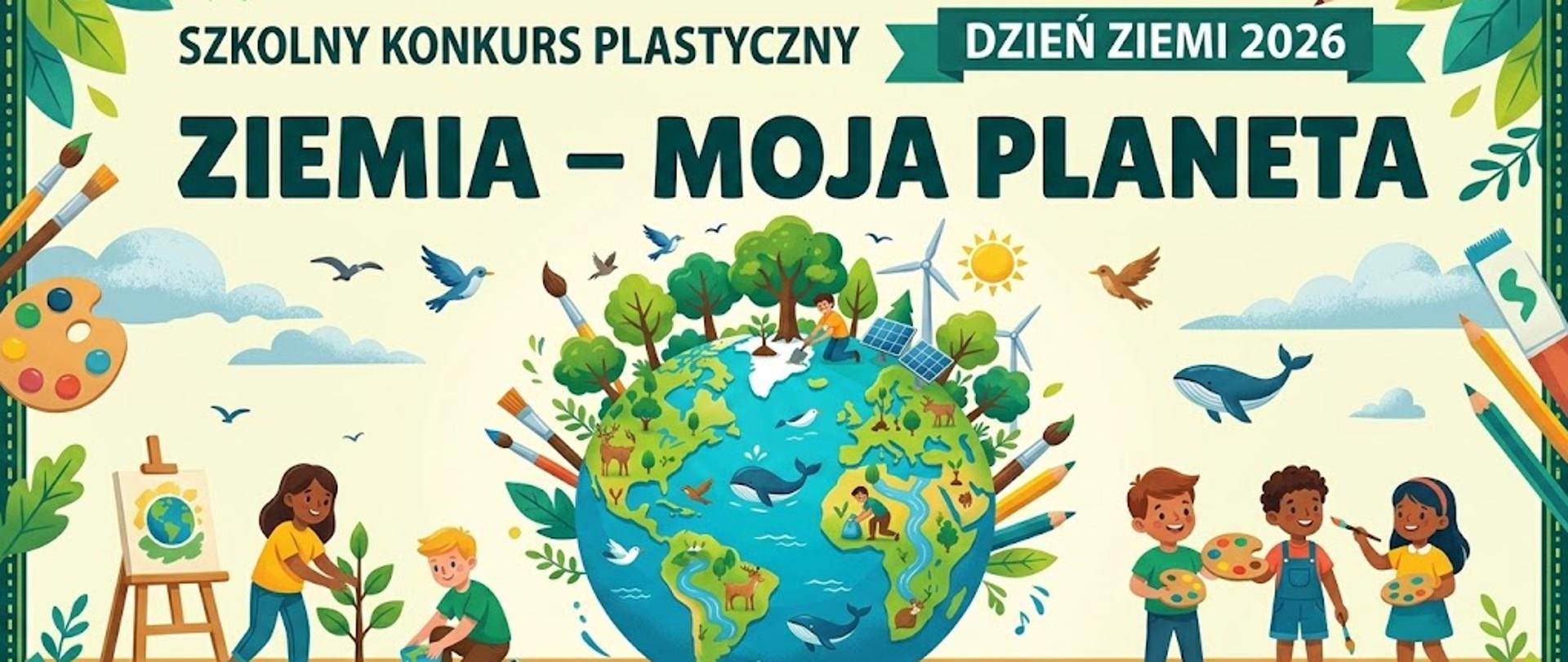 Ziemia - Moja Planeta plakat