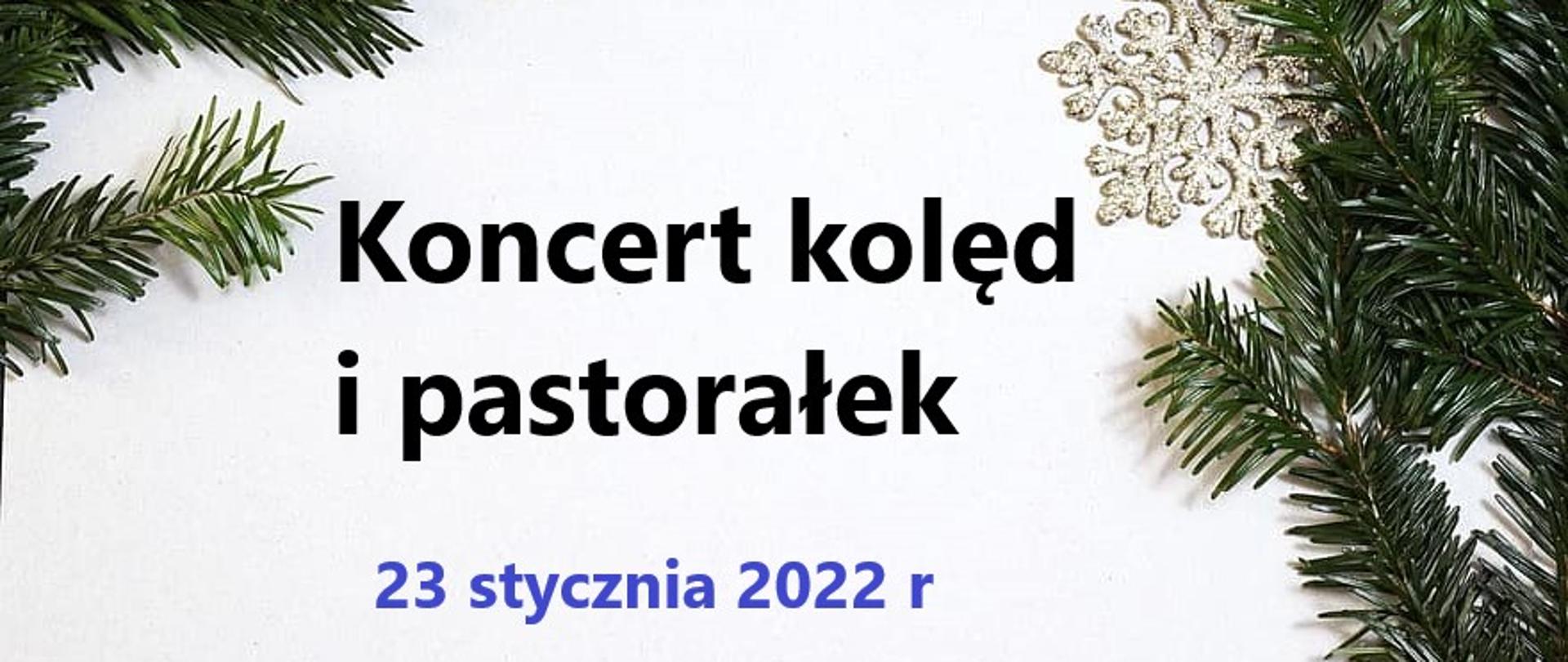Koncert kolęd i pastorałek