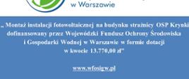 "Montaż instalacji fotowoltaicznej na budynku OSP Krynki w formie dotacji w kwocie 13,770,00zł"