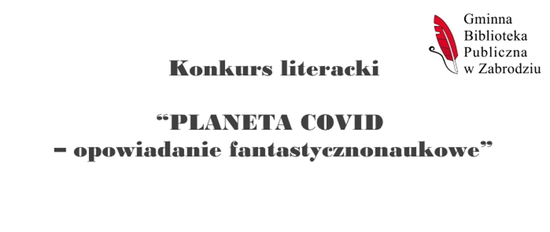 Konkurs literacki Planeta COVID - opowiadanie fantastycznonaukowe
