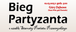 Bieg Partyzanta o szablę Starosty Powiatu Przasnyskiego