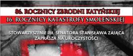 Powiatowe obchody 86. rocznicy Zbrodni Katyńskiej oraz 16. rocznicy Katastrofy Smoleńskiej