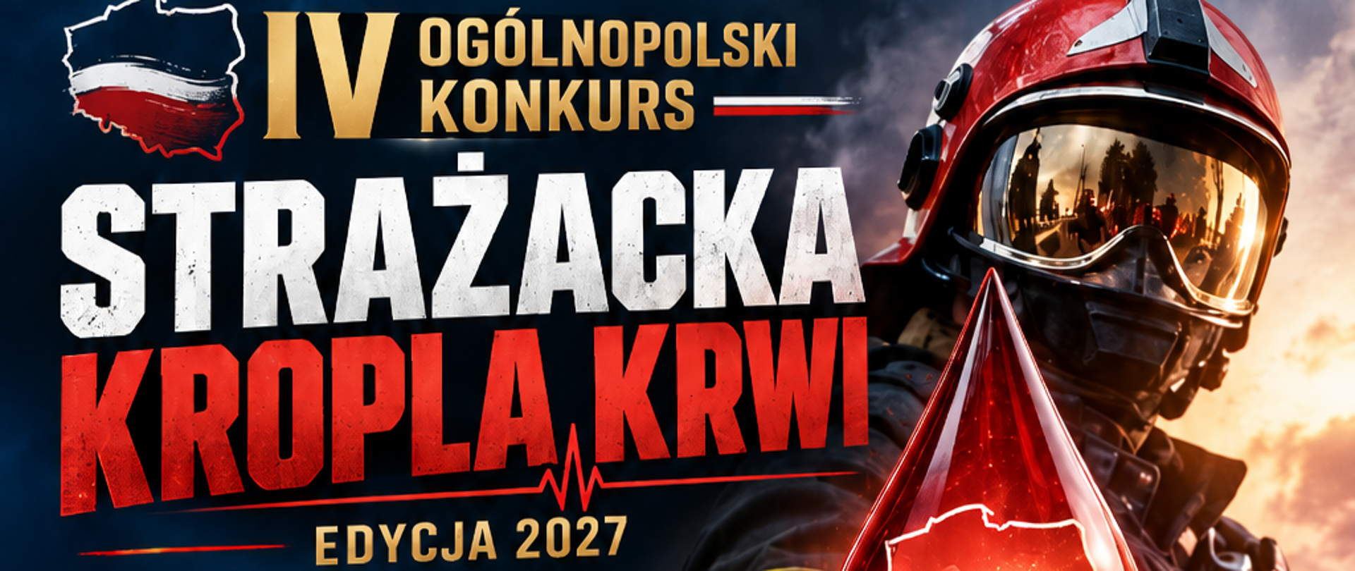 IV Ogólnopolski Konkurs „Strażacka Kropla Krwi” 2027 – zaproszenie do udziału!
