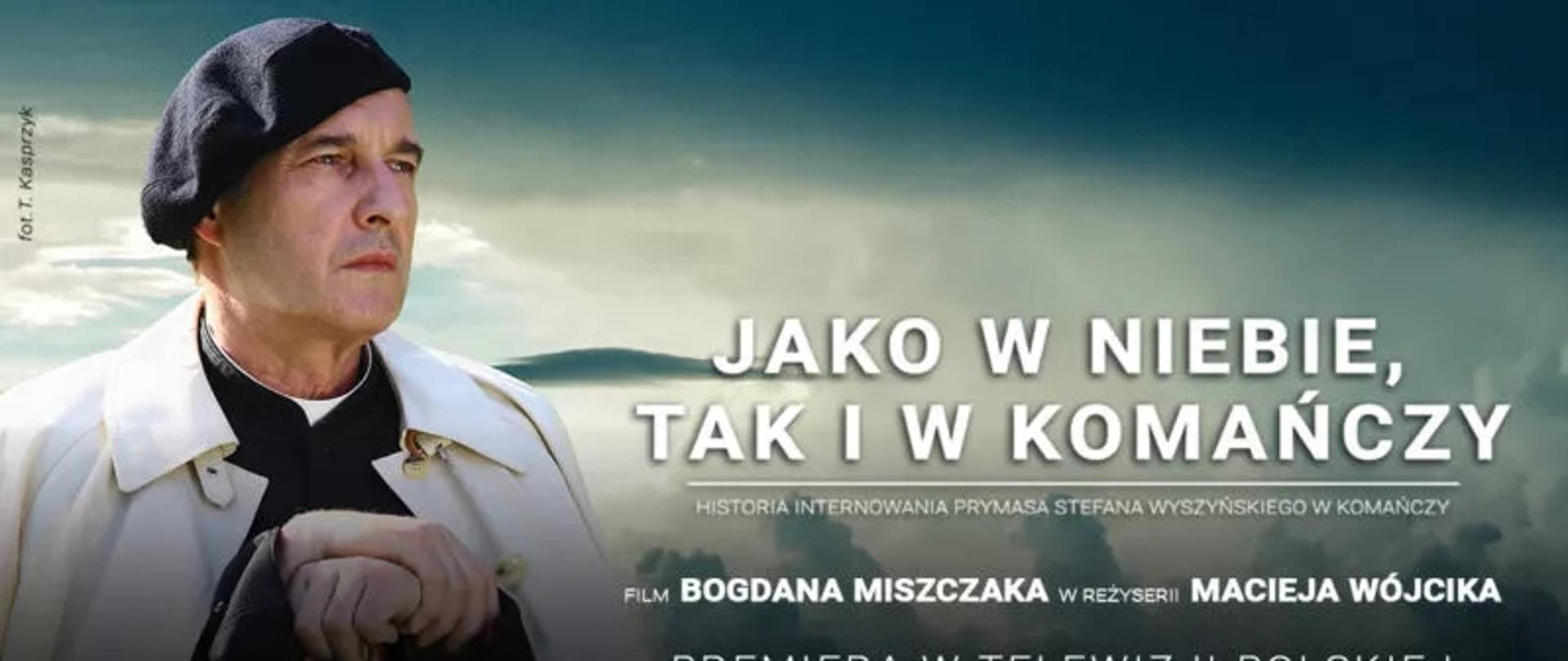 Plakat filmu "Jako w niebie, tak i w Komańczy"
