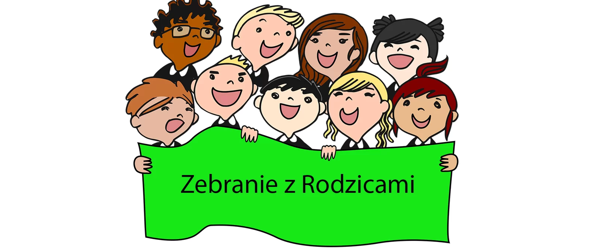 Obrazek z dziećmi z otwartymi ustami trzymającymi zielony baner z napisem Zebranie z Rodzicami