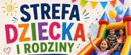 Piknik rodzinny w Żółkowie_Strefa dziecka