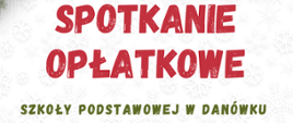 Spotkanie opłatkowe