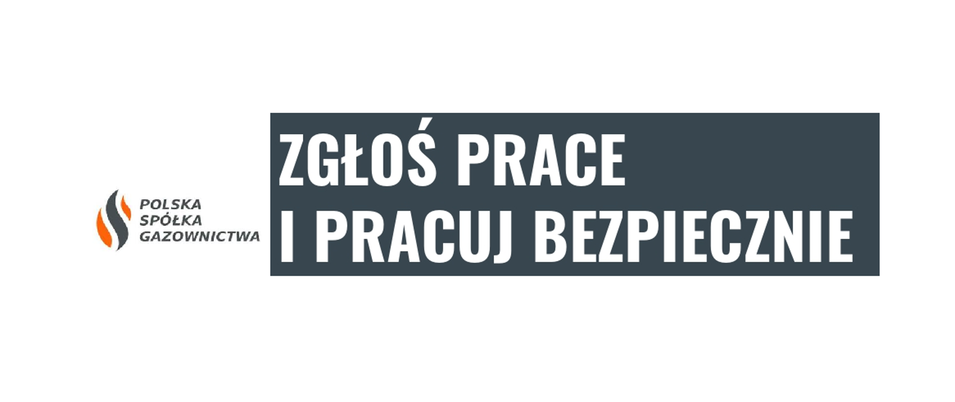 logo PSG i napis: Zgłoś prace i pracuj bezpiecznie