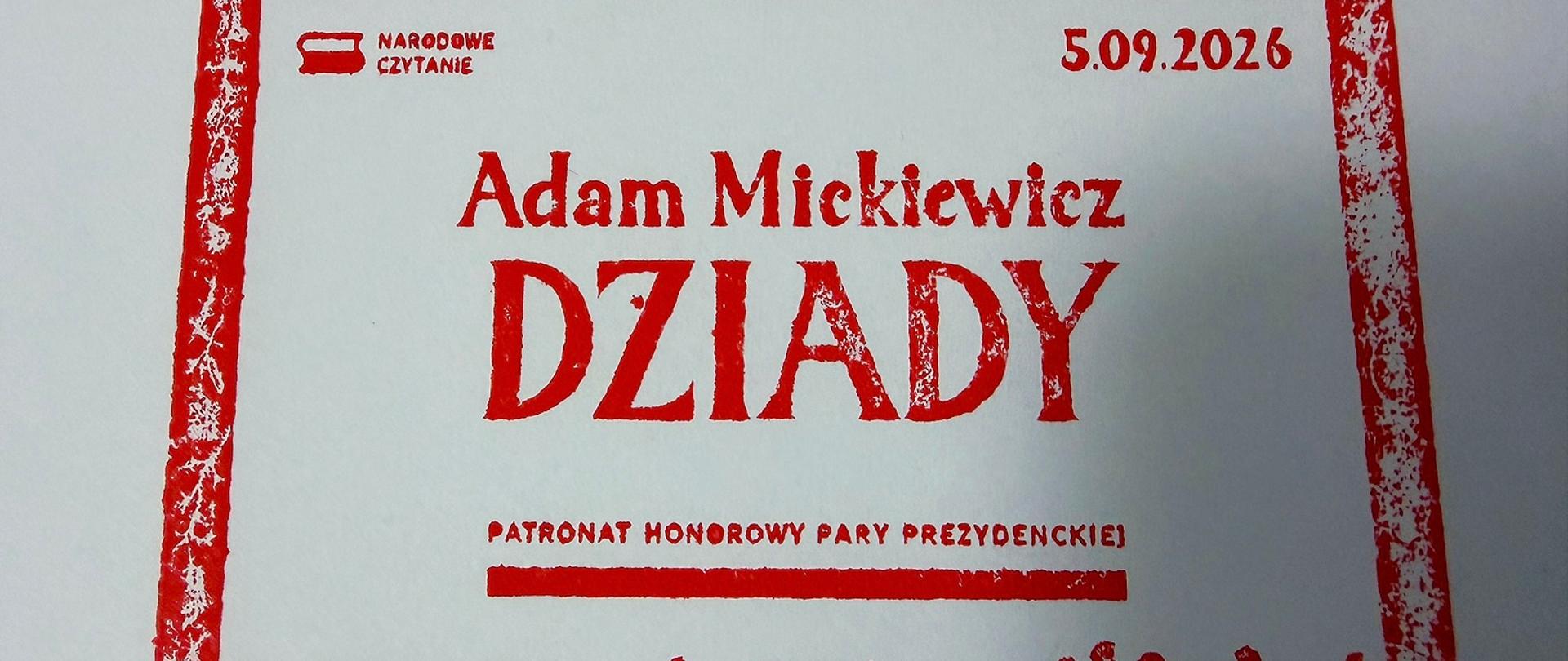 Dziady” Adama Mickiewicza w Woli Łużańskie