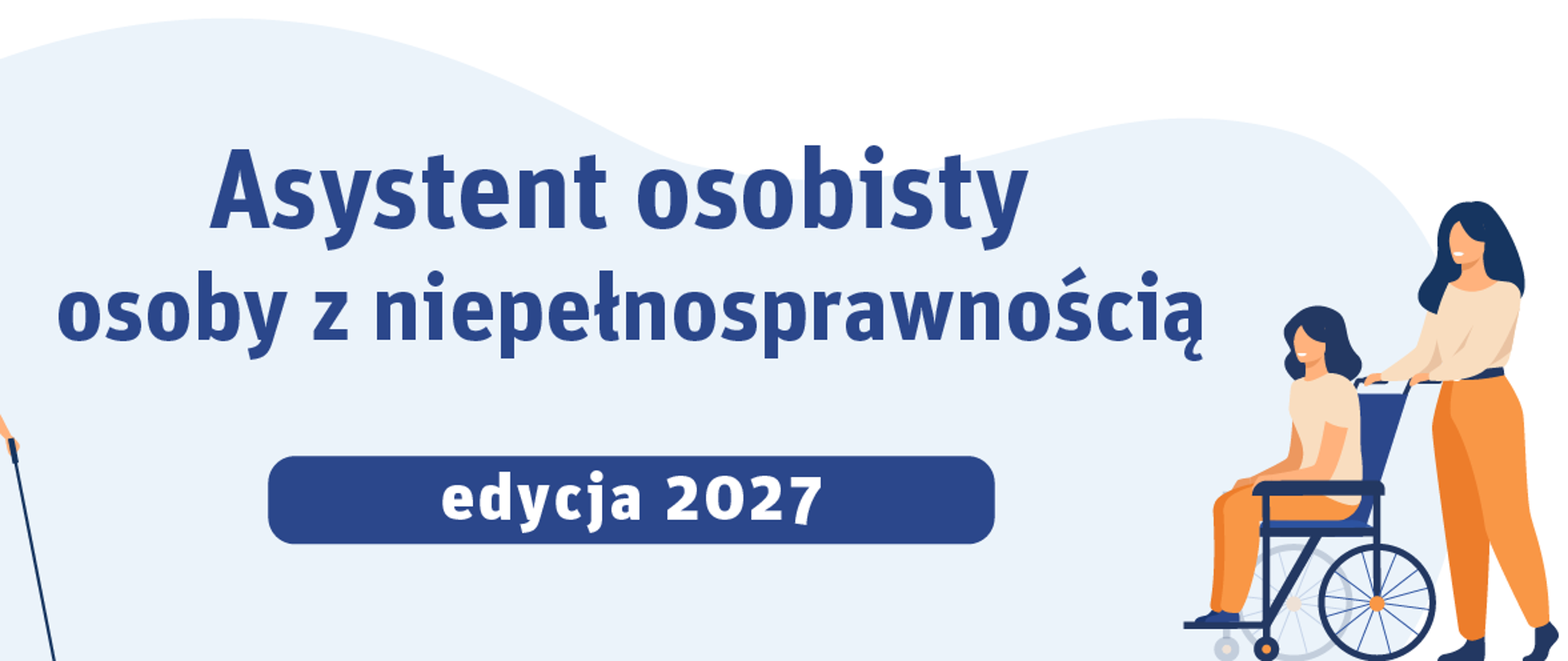 Asystent osobisty osoby z niepełnosprawnością 2027