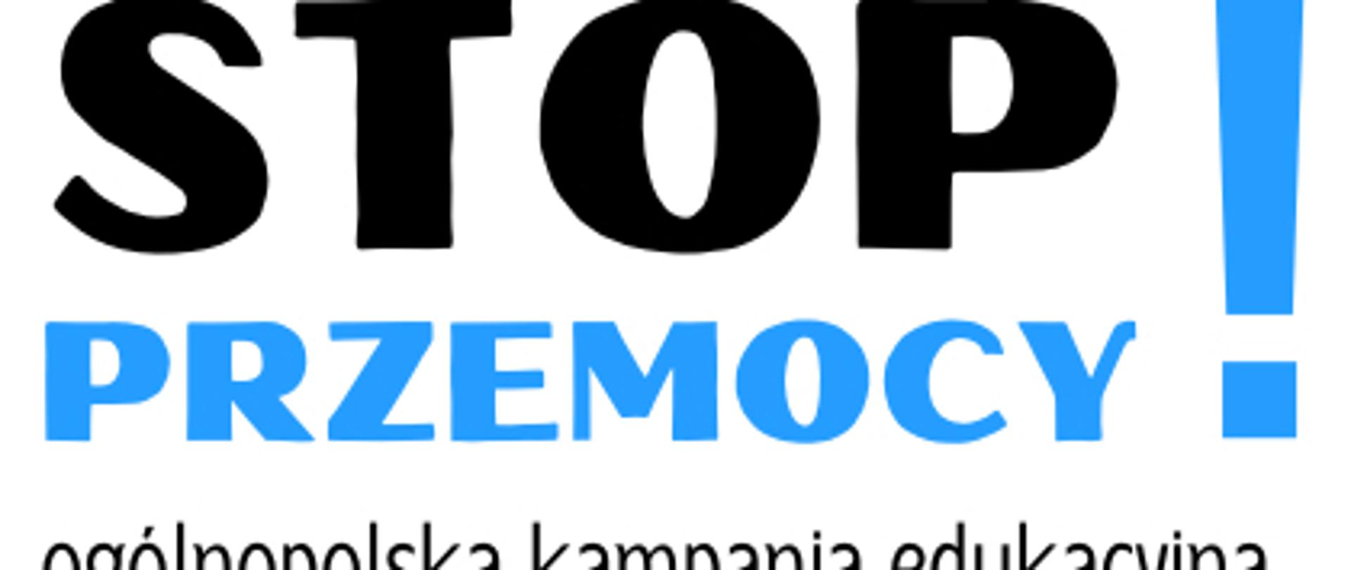 logo Kampanii przemoc - na białym tle napis: "STOP PRZEMOCY ! ogólnopolska kampania edukacyjna"
