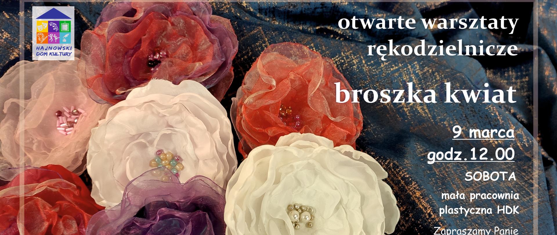 Obok zdjęcia 7 kolorowych broszek w kształcie kwiatów znajdują się informacje organizacyjne, zawarte w artykule