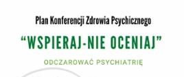 Konferencja Zdrowia Psychicznego 