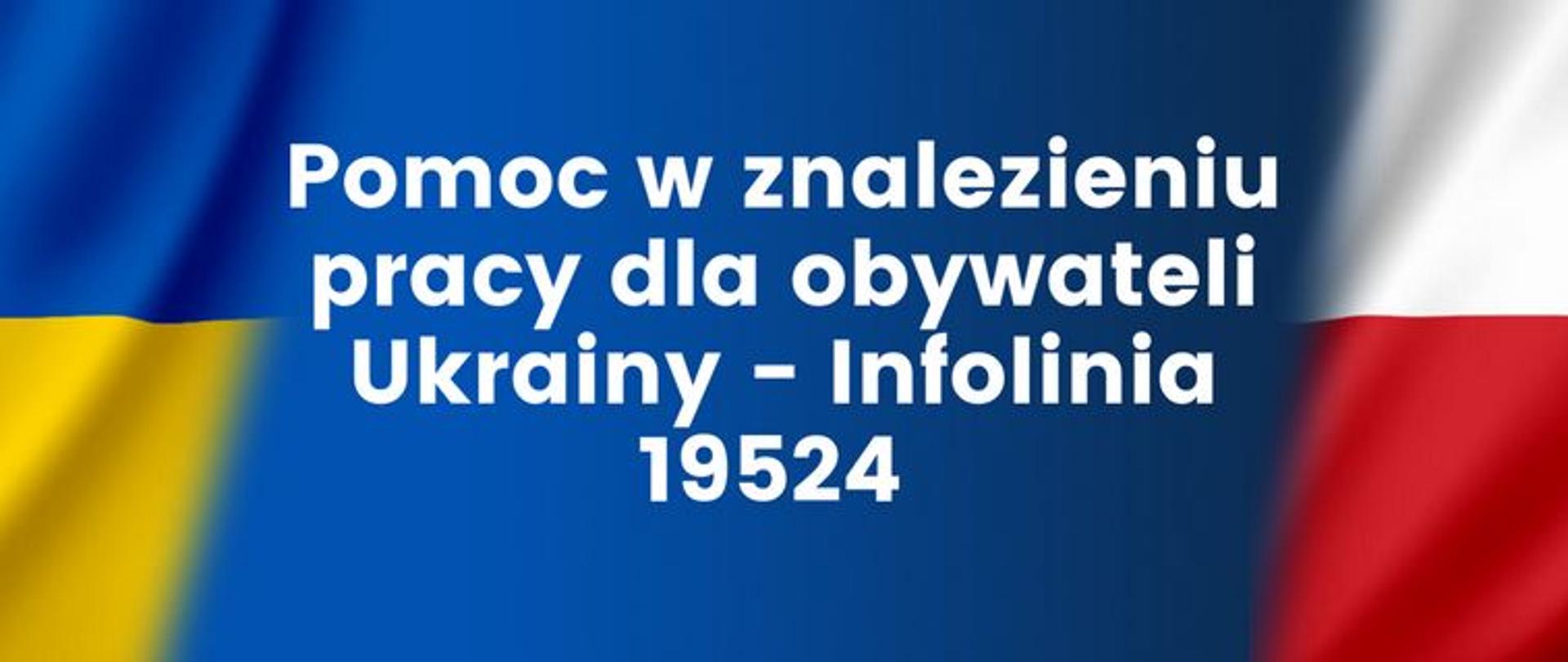 Infolinia dla obywateli Ukrainy dotycząca pomocy w znalezieniu pracy