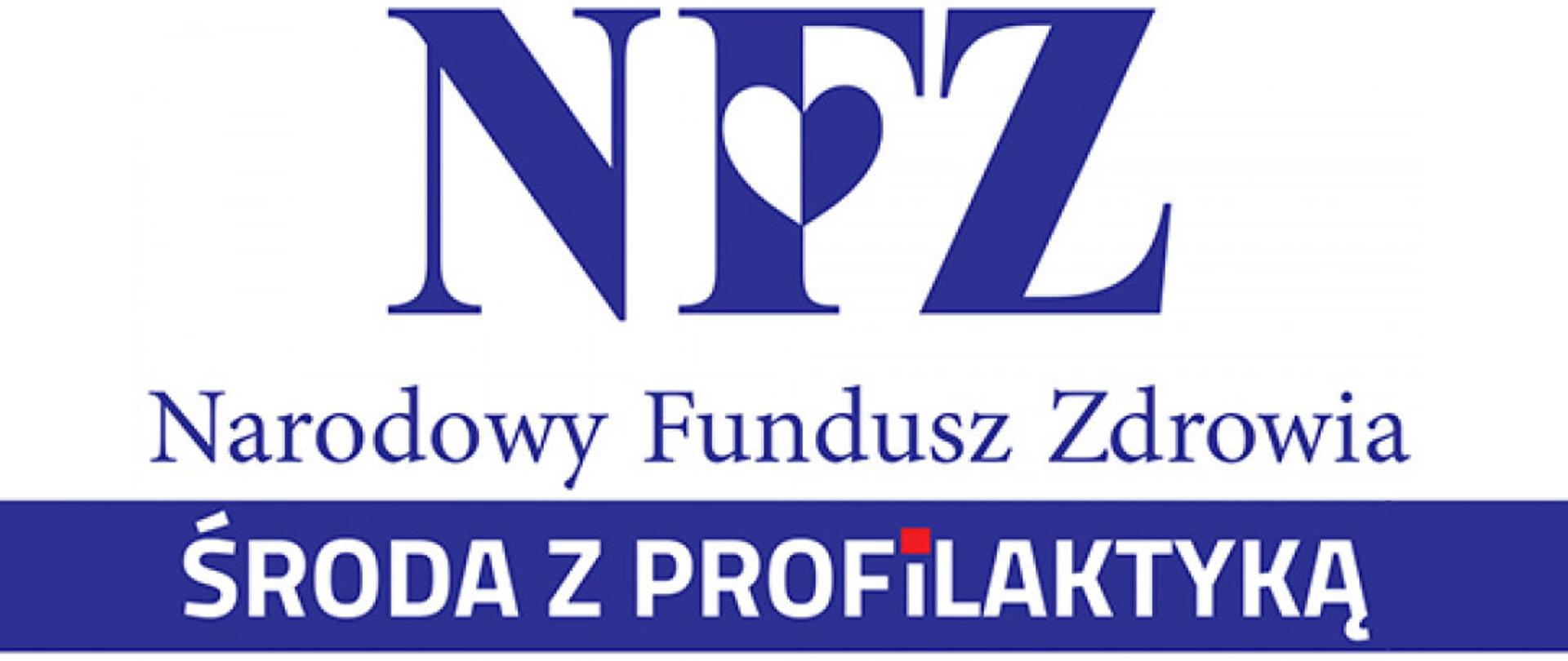 Na białym tle logotyp NFZ, poniżej niebieski napis na białym tle Narodowy Fundusz Zdrowia, biały napis na niebieskim tle Środa z profilaktyką