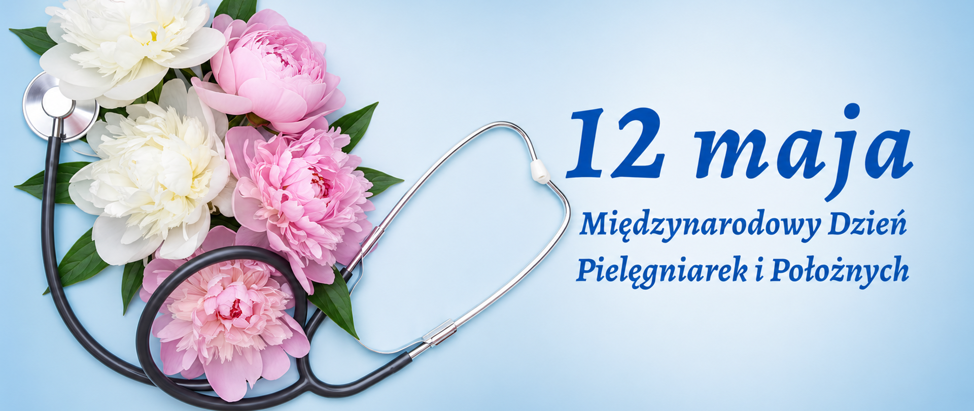 12 maja
Międzynarodowy Dzień Pielęgniarek i Położnych