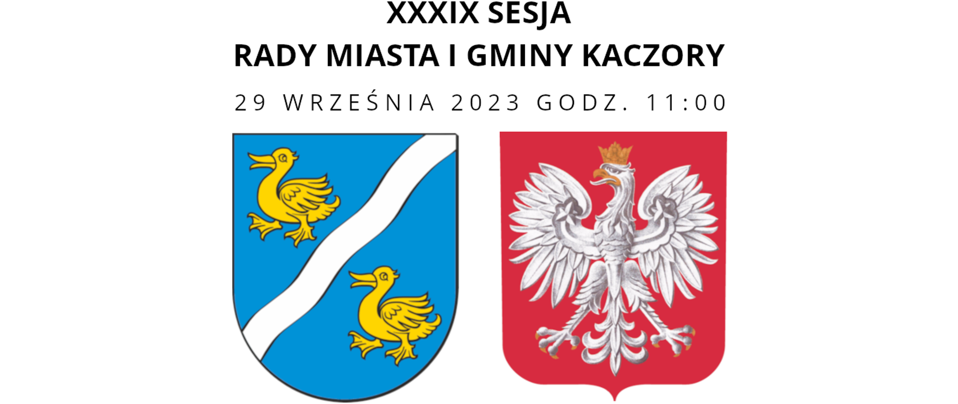 XXXIX Sesja Rady Miasta i Gminy Kaczory