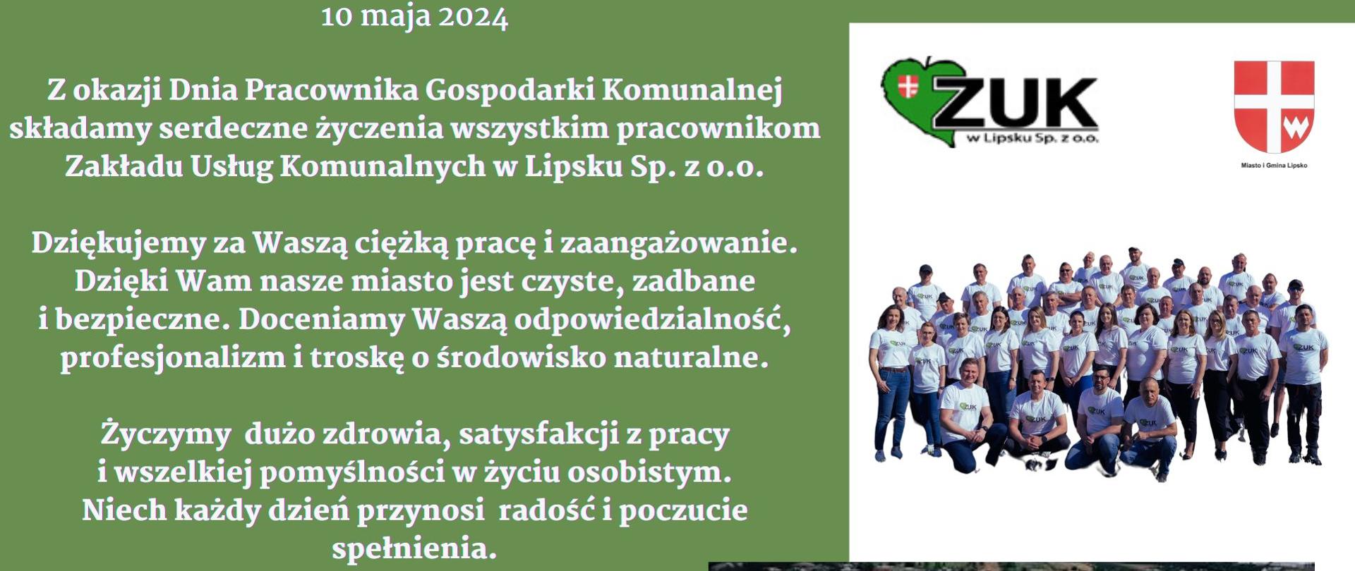 Zdjęcie przedstawia pracowników Zakładu Usług Komunalnych w Lipsku Sp. z o.o oraz tekst życzeń z okazji Dnia Pracownika Gospodarki Komunalnej.
