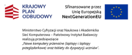 Informacja o przedsięwzięciu" Nowe komputery przenośne (laptopy i laptopy przeglądarkowe) oraz tablety do dyspozycji uczniów