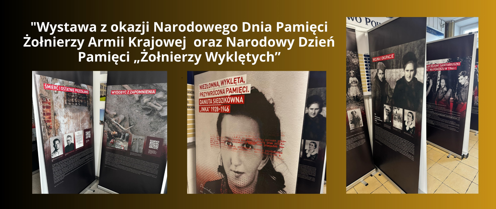Biały napis: "Wystawa z okazji Narodowego Dnia Pamięci Żołnierzy Armii Krajowej 🇵🇱 oraz Narodowy Dzień Pamięci „Żołnierzy Wyklętych” oraz trzy zdjęcia z ekspozycją na brązowym tle.