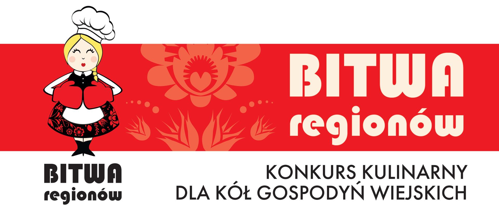 plakat z napisem Bitwa Regionów konkurs kulinarny dla gospodyń wiejskich