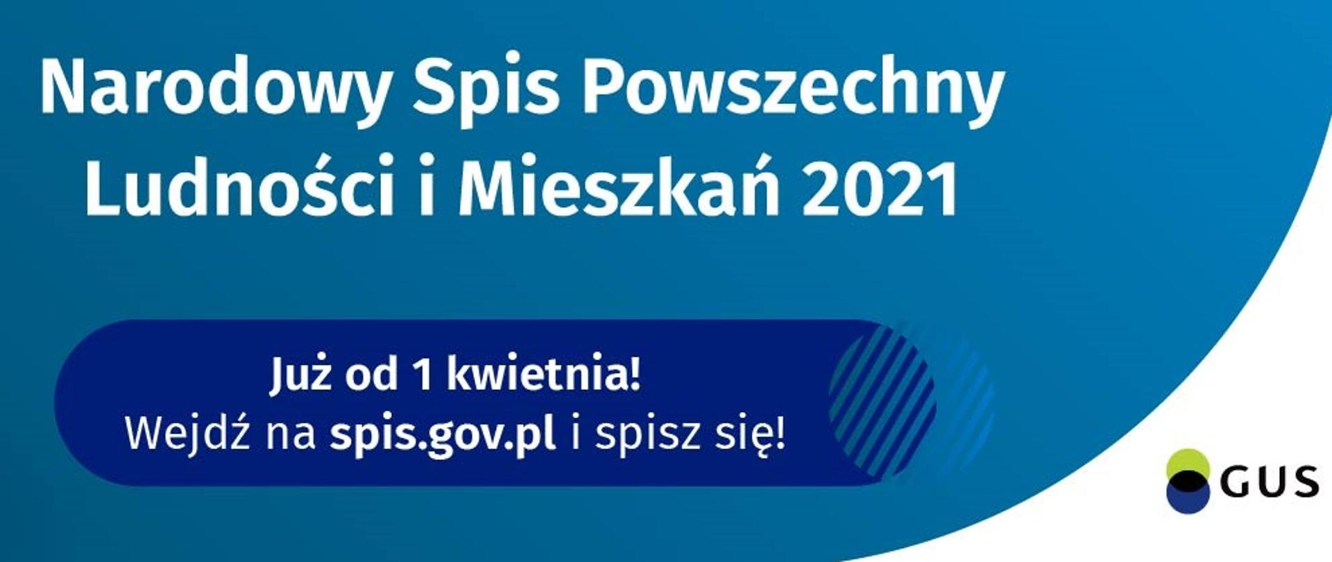 Narodowy Spis Powszechny Ludności i Mieszkań 2021 - baner promocyjny